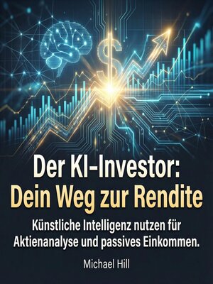 cover image of Der KI-Investor--Dein Weg zur Rendite